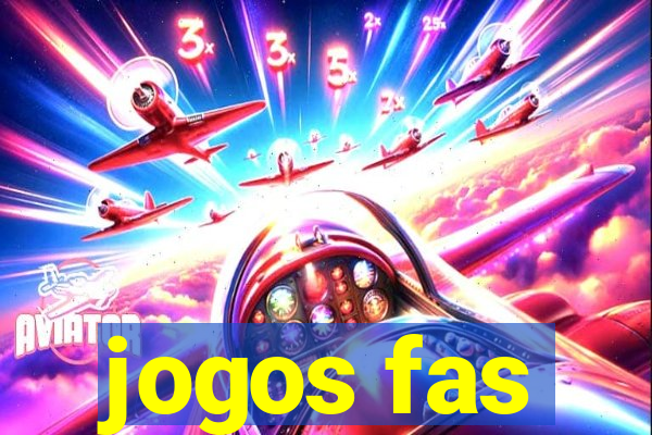 jogos fas